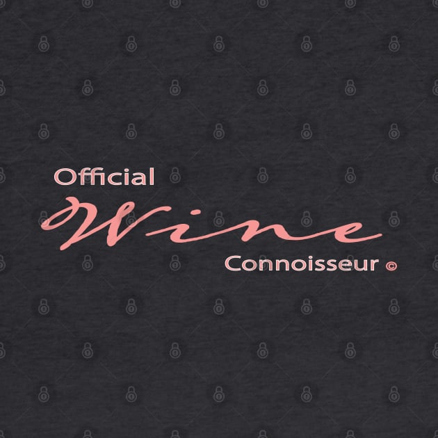 Official Wine Connoisseur by Fuckinuts